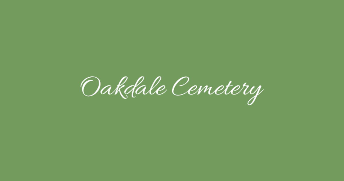 Home Oakdale Cemetery